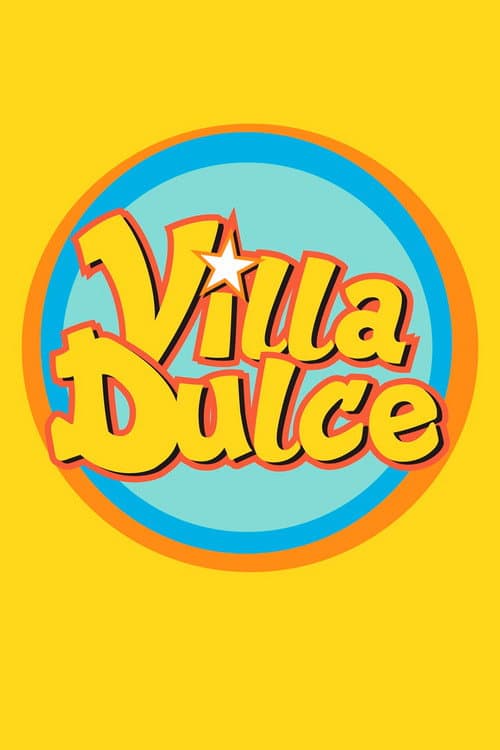Poster for Villa Dulce