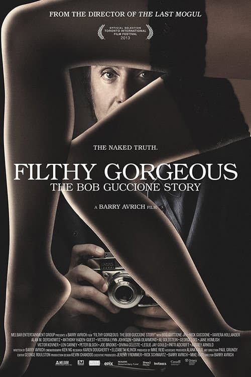 Poster for Filthy Gorgeous: The Bob Guccione Story
