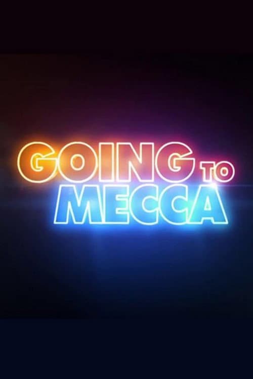 Poster for Going to Mecca