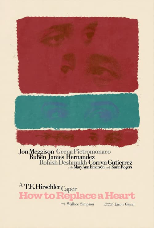 Poster for How to Replace a Heart