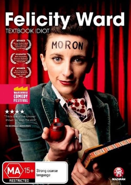 Постер до фільму «Felicity Ward - Textbook Idiot»