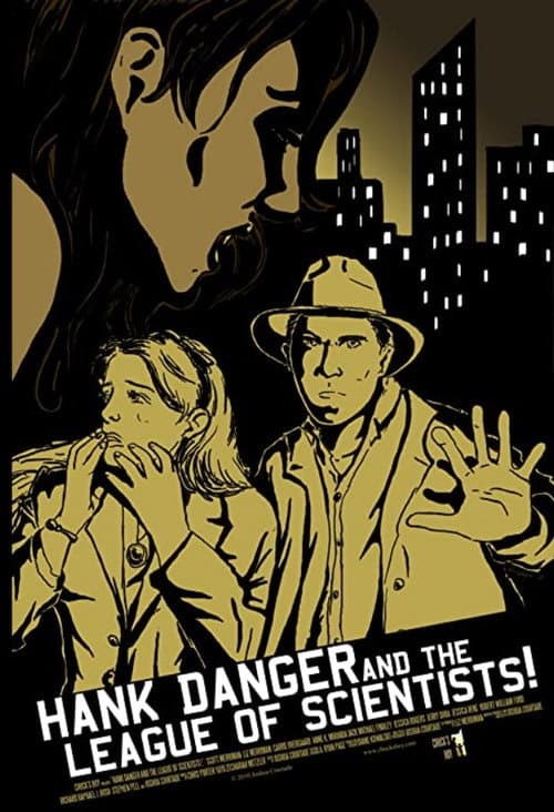 Poster for Hank Danger and the League of Scientists