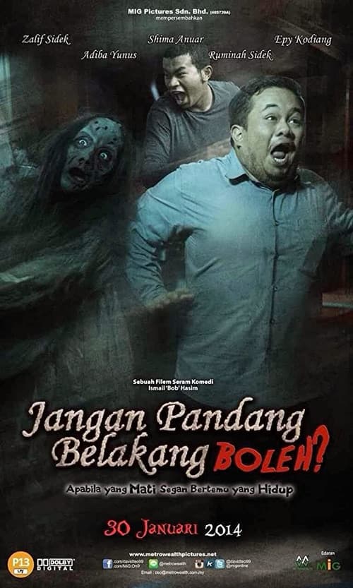 Poster for Jangan Pandang Belakang Boleh?