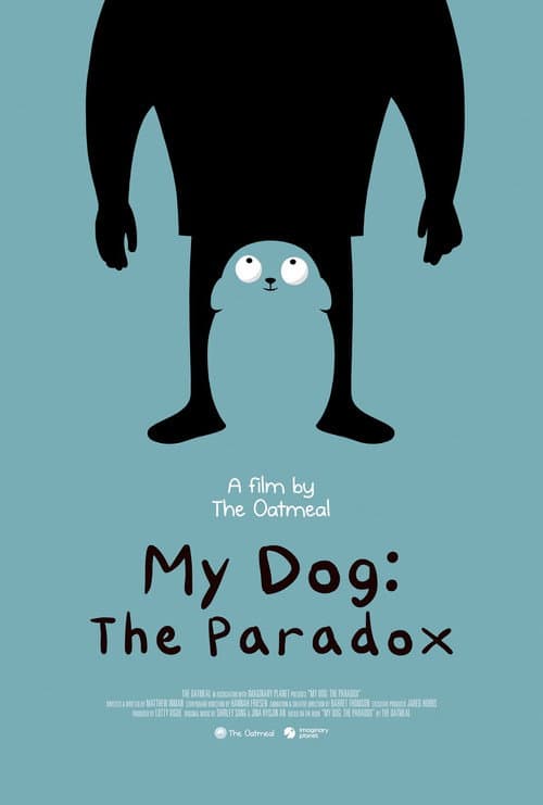 Poster for My Dog: The Paradox