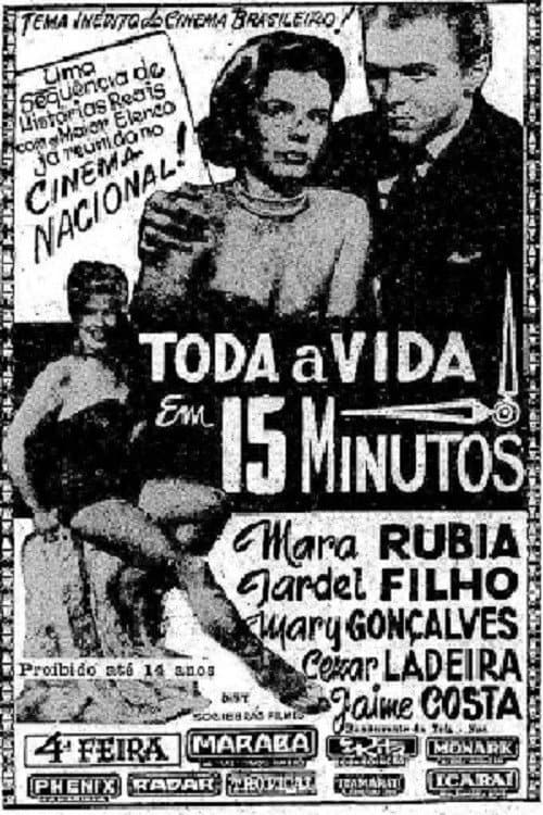 Poster for Toda a Vida em 15 Minutos