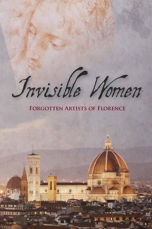 Poster for Invisible Women. Forgotten Artists Of Florence