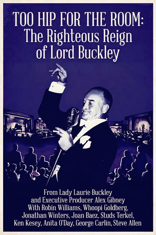 Poster for Too Hip for the Room: The Righteous Reign of Lord Buckley