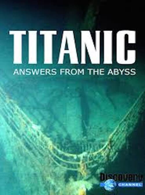 Poster for Titanic: Answers From The Abyss