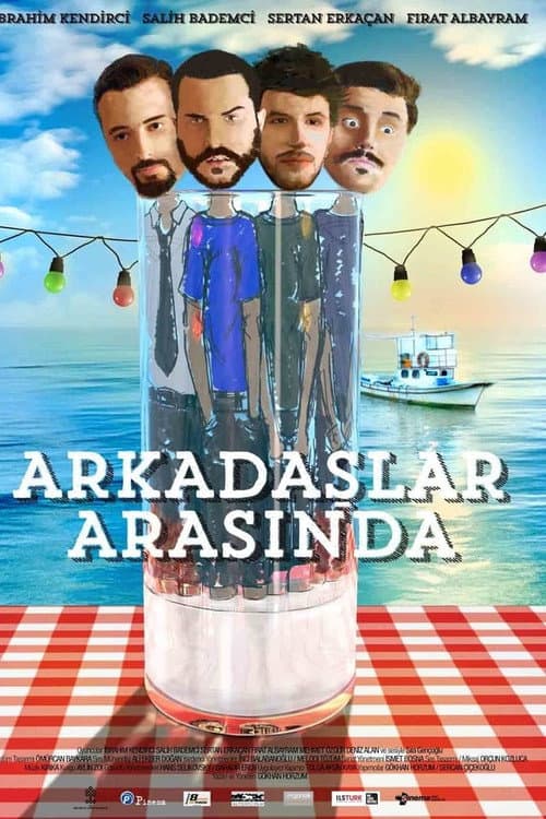 Poster for Arkadaşlar Arasında