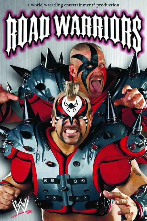 Poster for Road Warriors: The Life & Death of the Most Dominant Tag-Team in Wrestling History