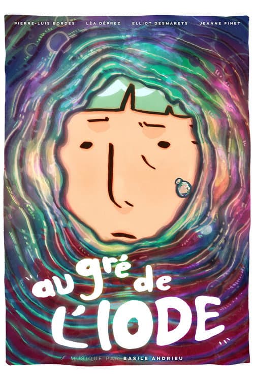 Poster for Au gré de l'iode
