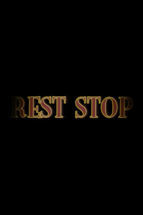 Poster for Rest Stop