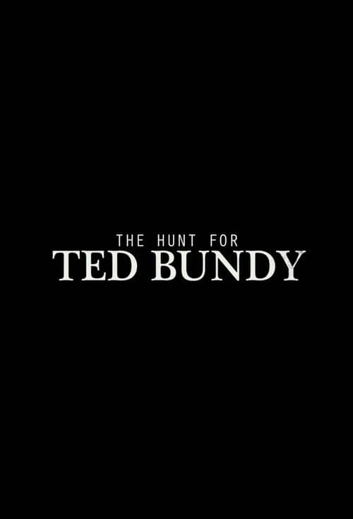 Poster for The Hunt for Ted Bundy