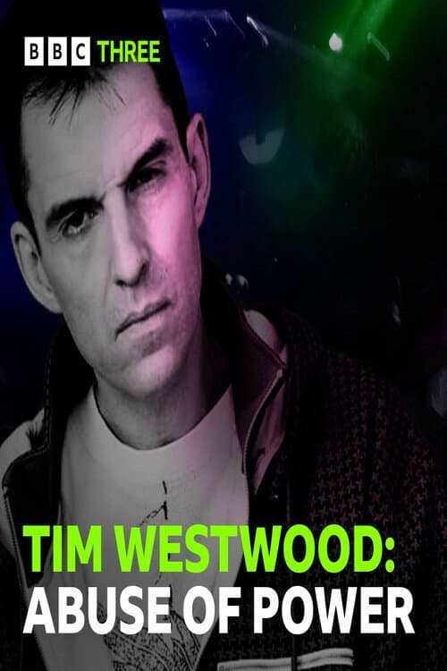 Poster for Tim Westwood: Abuse of Power