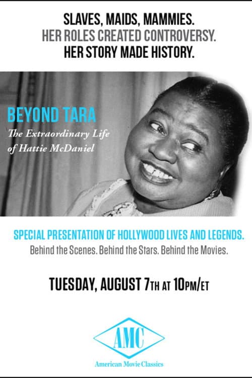 Poster for Beyond Tara: The Extraordinary Life of Hattie McDaniel