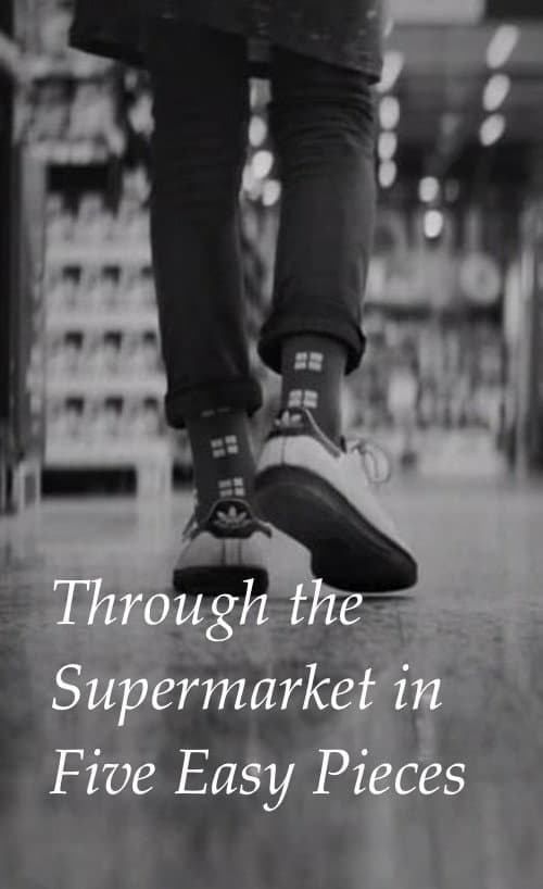 Poster for Through the Supermarket in Five Easy Pieces