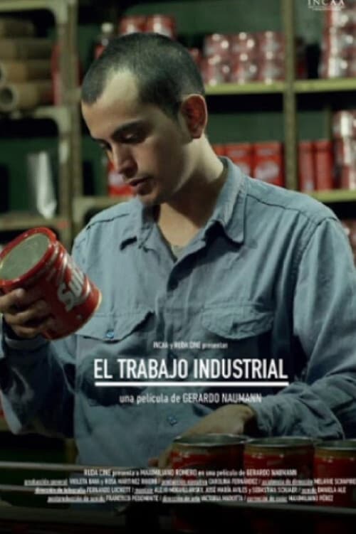 Poster for El Trabajo Industrial