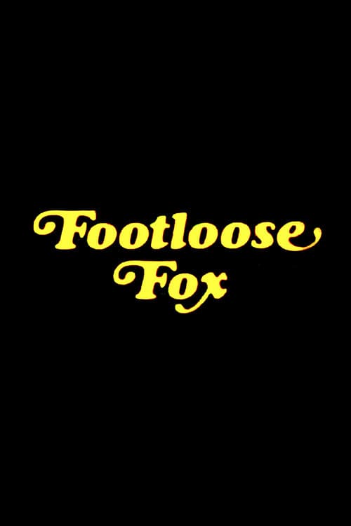 Poster for The Footloose Fox