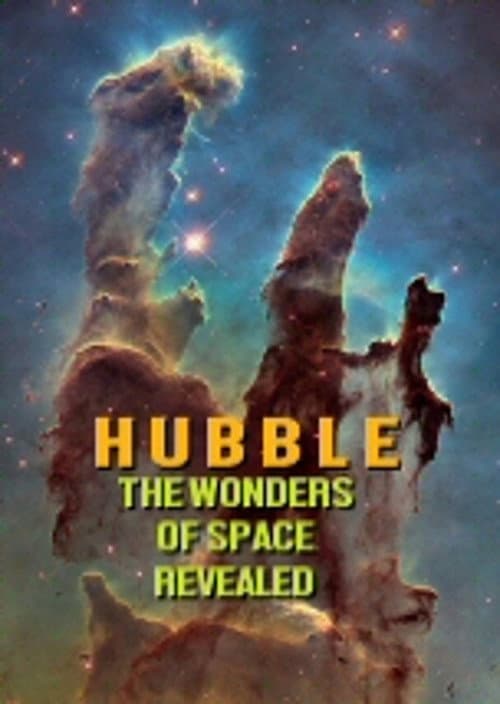 Poster for Hubble: The Wonders of Space Revealed