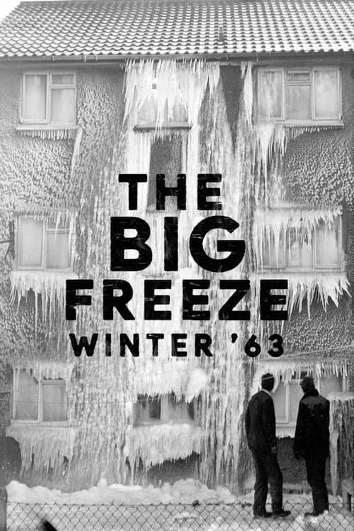 Poster for The Big Freeze: Winter '63