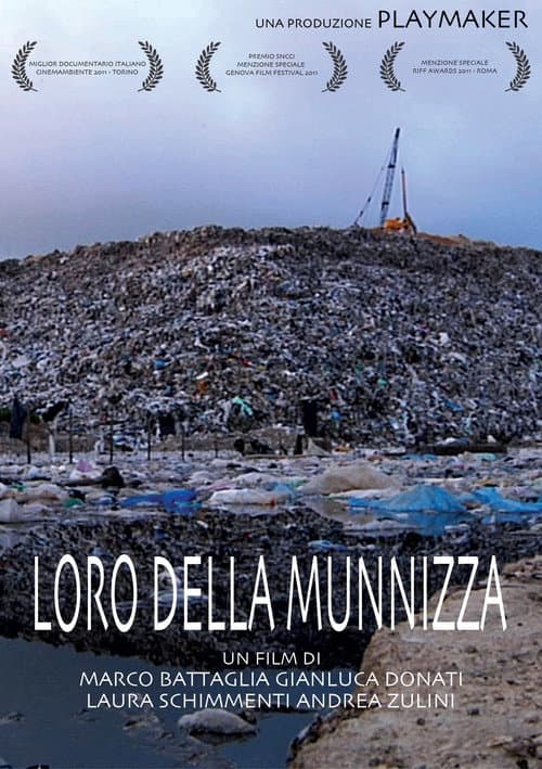 Poster for Loro della munnizza