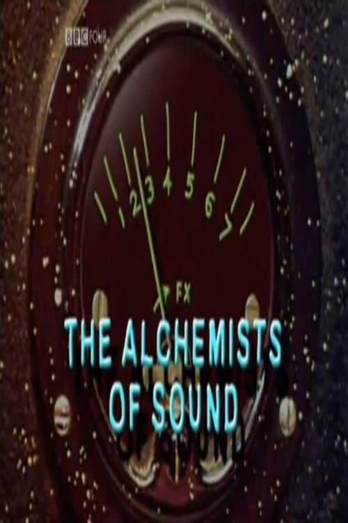 Постер до фільму «The Alchemists of Sound»