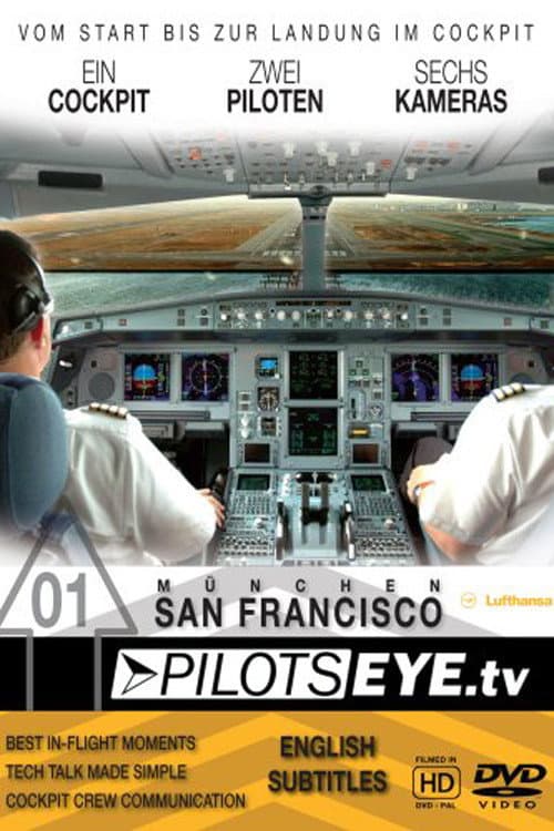 Постер до фільму «PilotsEYE.tv San Francisco A340»