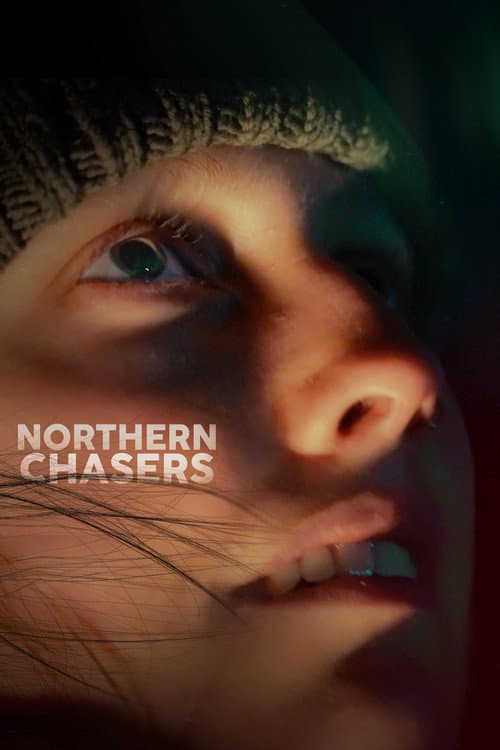 Poster for Northern Chasers