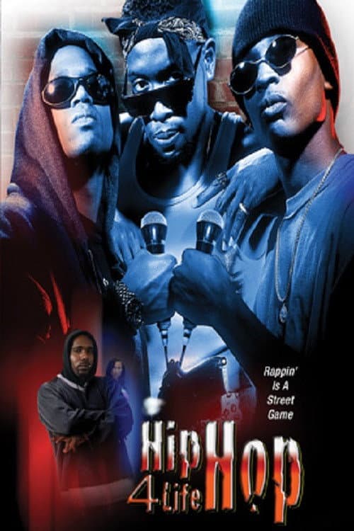 Poster for Hip Hop 4 Life