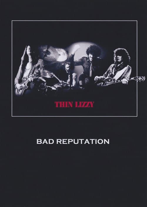 Poster for Thin Lizzy: Bad Reputation