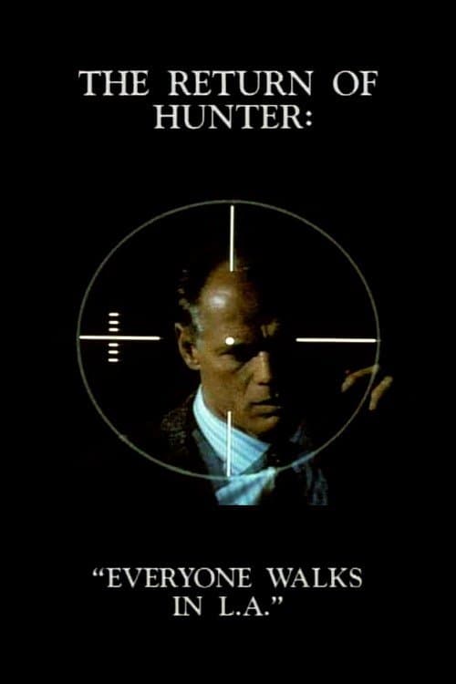 Poster for The Return of Hunter: Everyone Walks in L.A.