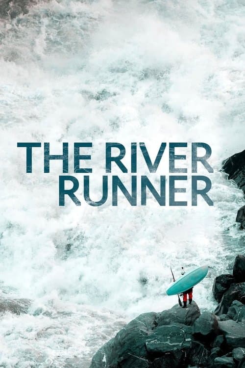 Poster for The River Runner