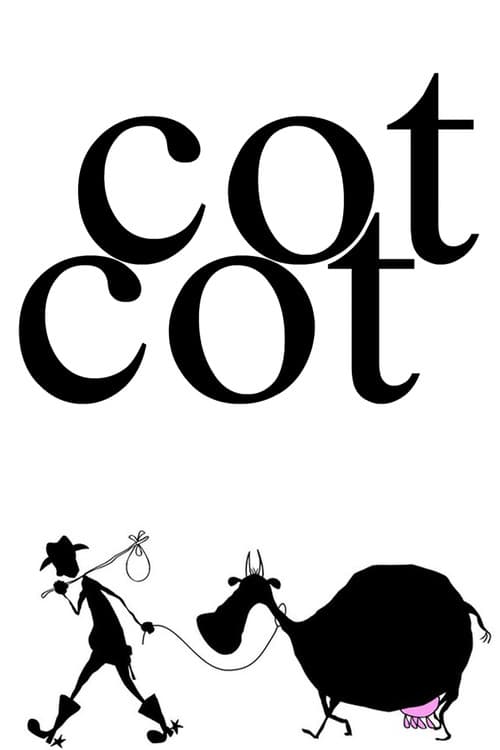 Poster for Cot Cot