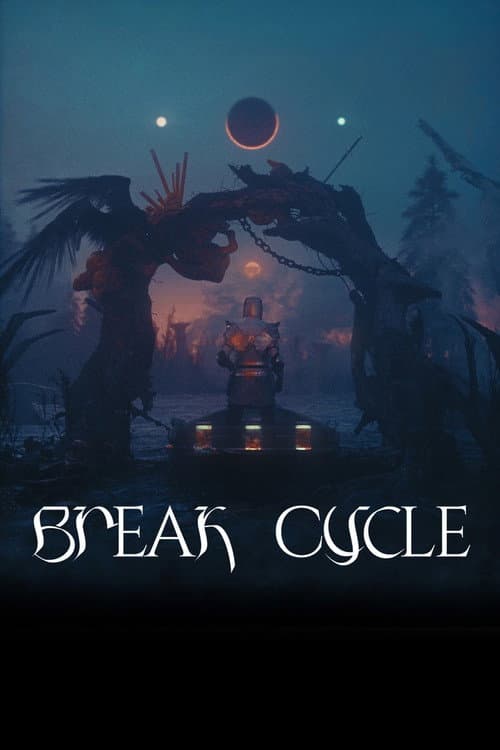 Poster for Break Cycle