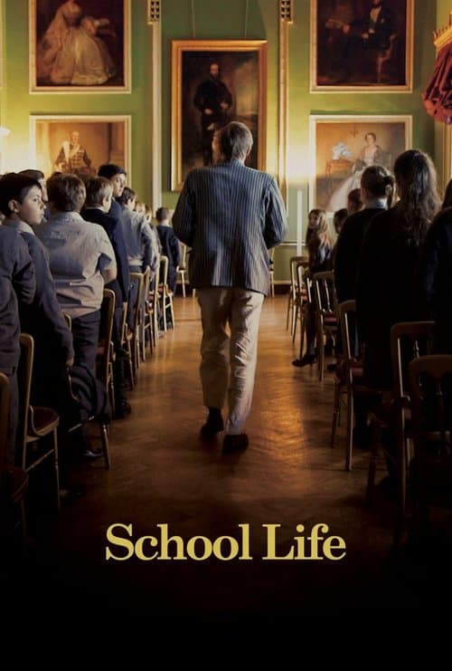 Poster for School Life