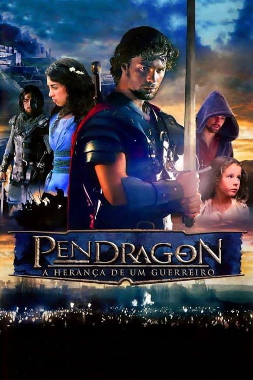 Poster for Pendragon: Sword of His Father