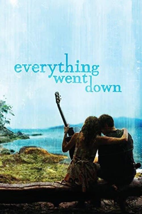 Poster for Everything Went Down