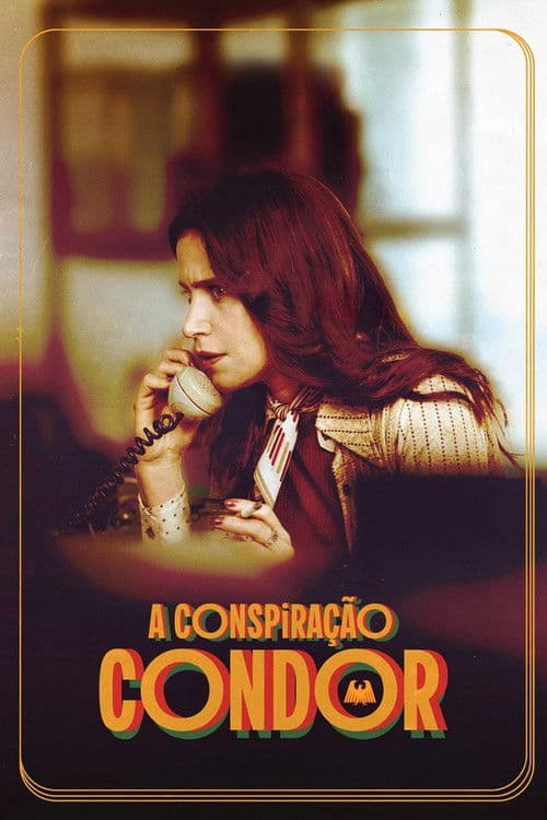 Poster for The Condor Conspiracy