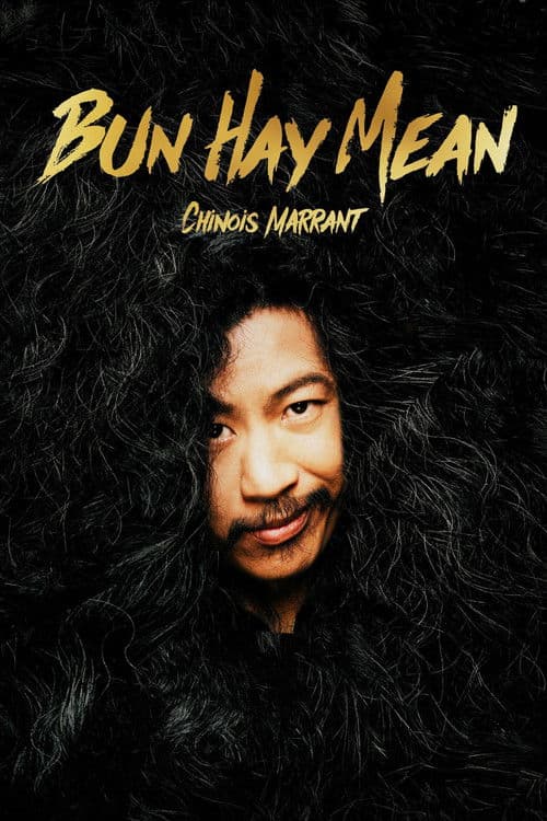 Poster for Bun Hay Mean : le Chinois marrant