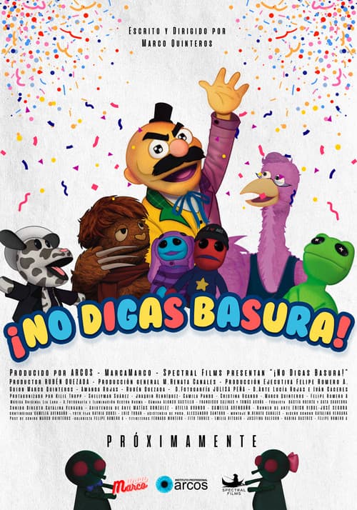 Poster for No Digas Basura!