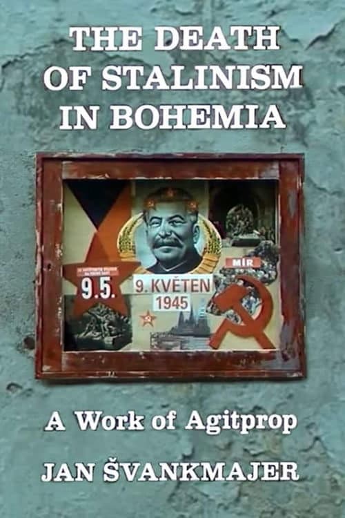 Постер до фільму «The Death of Stalinism in Bohemia»