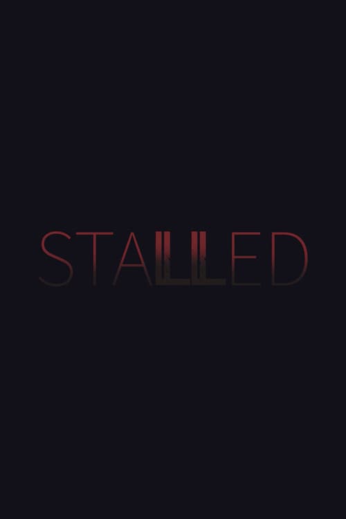 Poster for Stalled