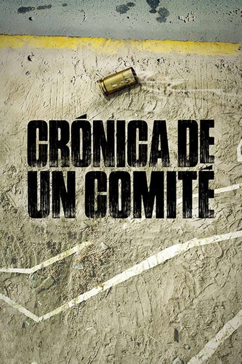 Poster for Chronicle of a Committee