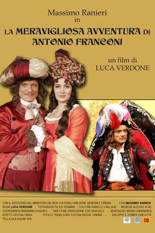 Постер до фільму «La meravigliosa avventura di Antonio Franconi»