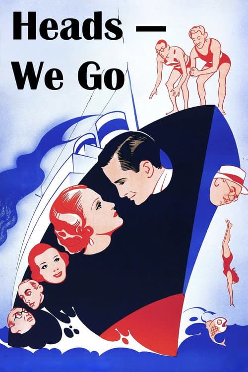 Poster for Heads We Go