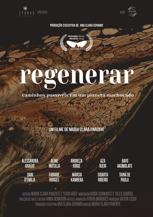Poster for Regenerar: Caminhos Possíveis em um Planeta Machucado