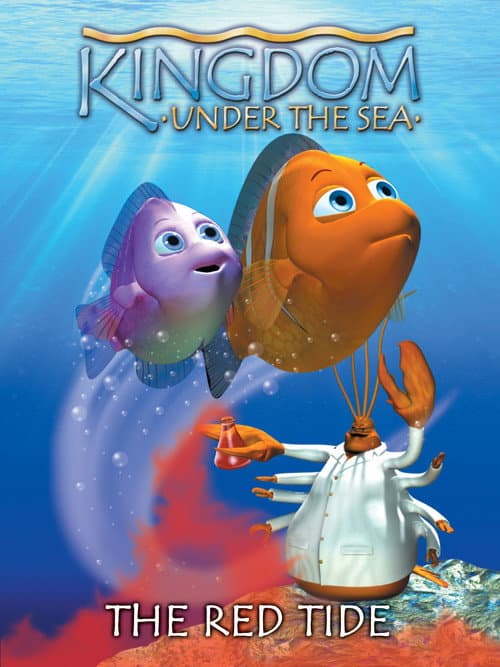 Poster for Kingdom Under the Sea: The Red Tide