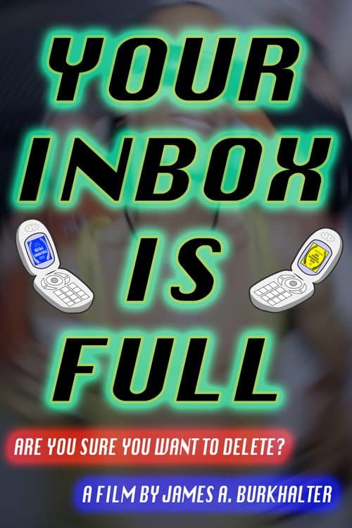 Poster for Your Inbox Is Full