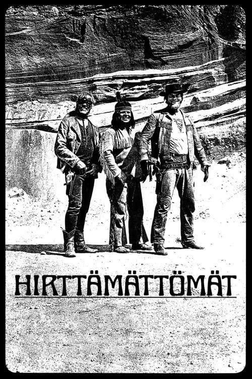 Poster for Hirttämättömät