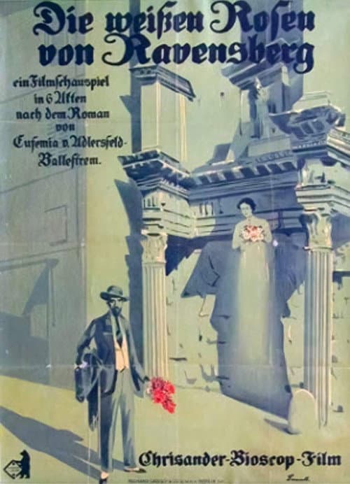 Poster for Die weißen Rosen von Ravensberg